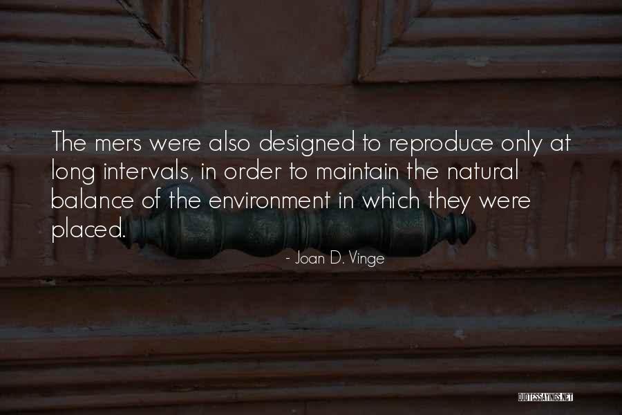 Joan D. Vinge Quotes 905725