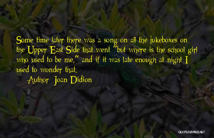 Joan Didion Quotes 1675537