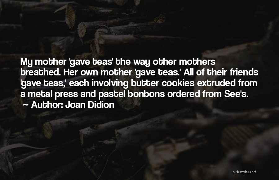 Joan Didion Quotes 1743134