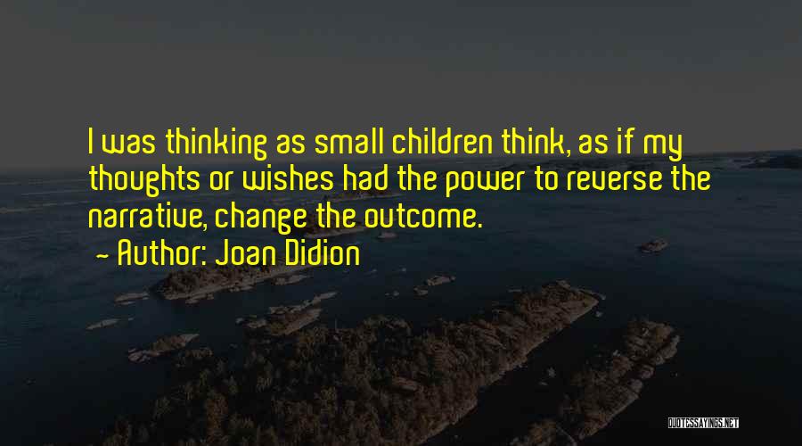 Joan Didion Quotes 1918847