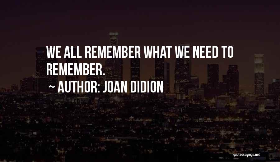 Joan Didion Quotes 1978766