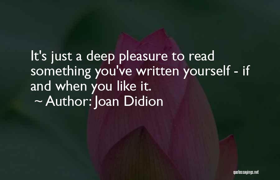 Joan Didion Quotes 2011340