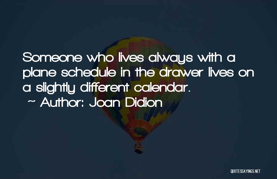 Joan Didion Quotes 2079610