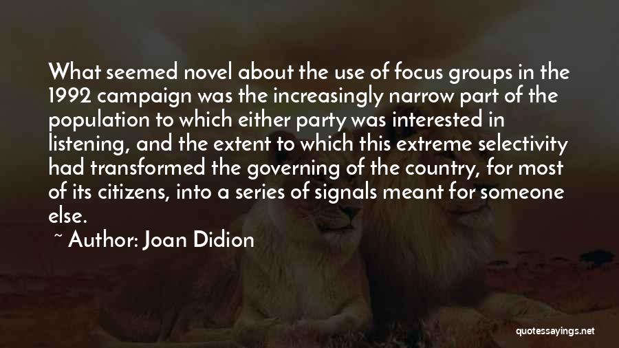 Joan Didion Quotes 668882