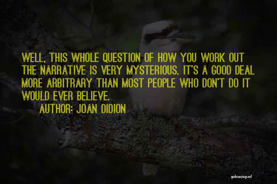Joan Didion Quotes 799273