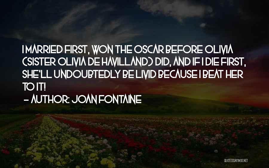 Joan Fontaine Quotes 403791