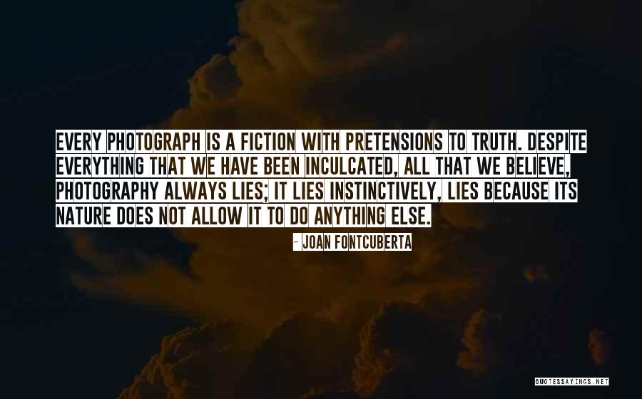 Joan Fontcuberta Quotes 1726152