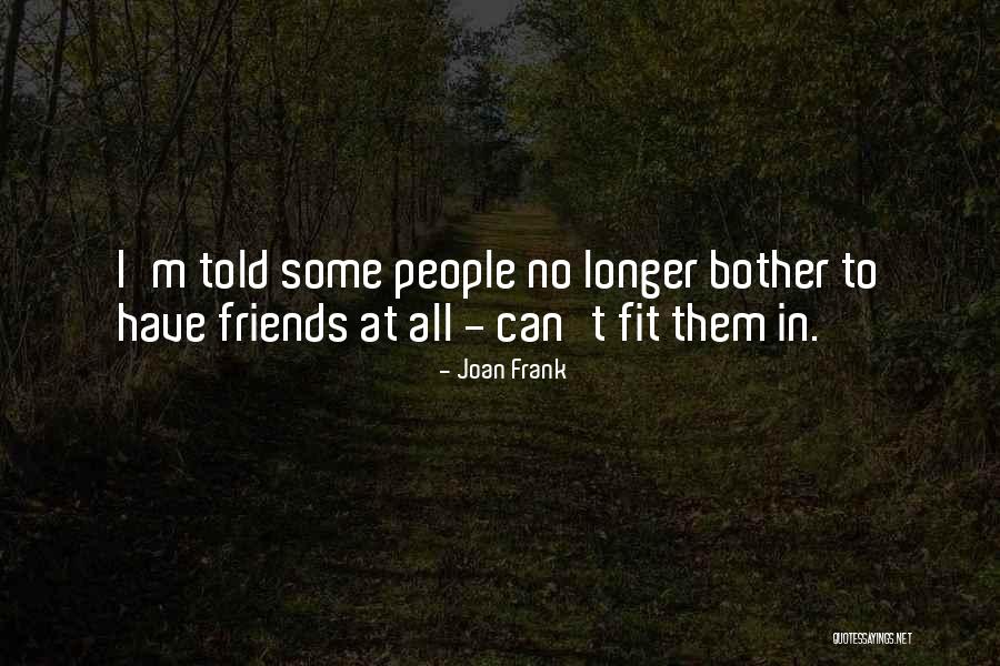 Joan Frank Quotes 1603371 Joan Frank Quotes 1603371