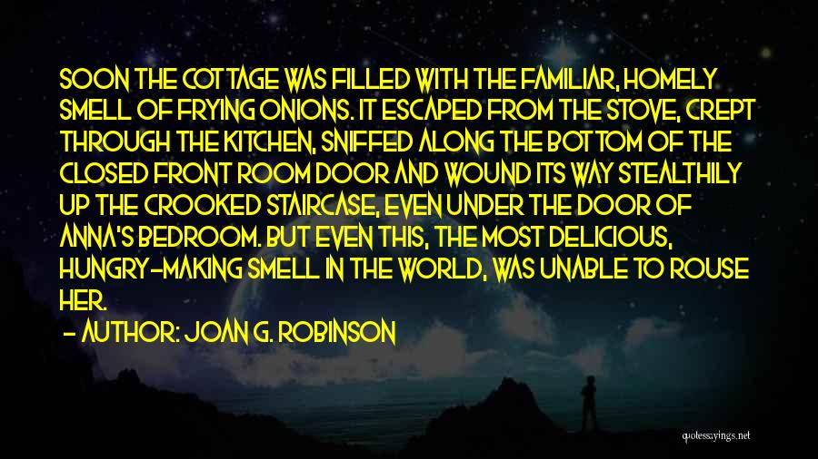 Joan G. Robinson Quotes 913058