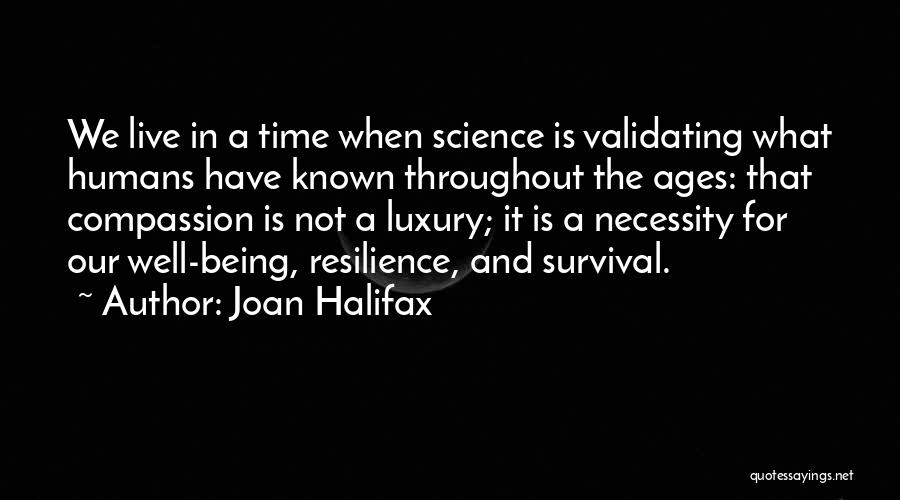 Joan Halifax Quotes 1858555