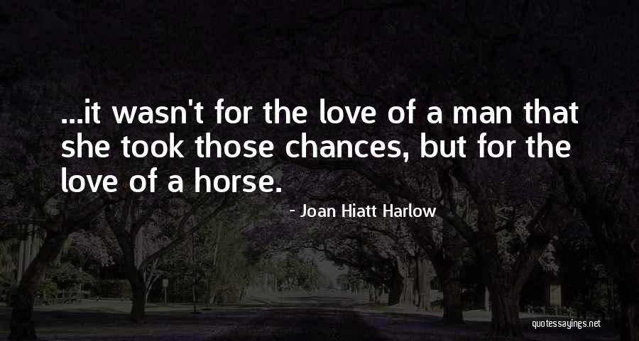 Joan Hiatt Harlow Quotes 355334