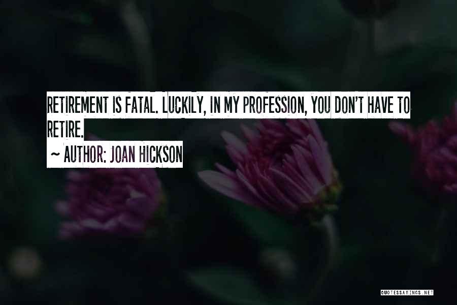 Joan Hickson Quotes 786803