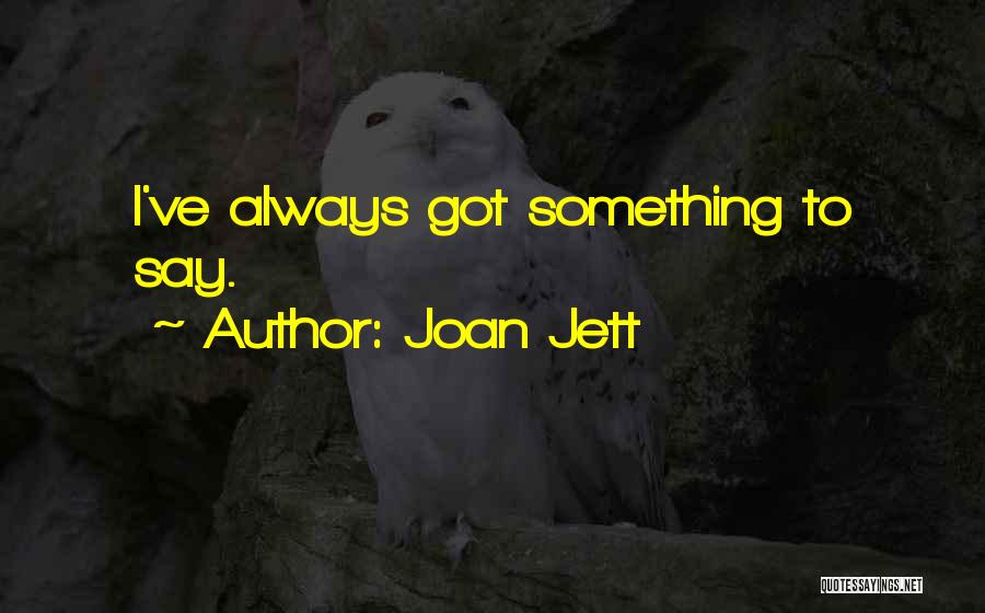 Joan Jett Quotes 1043659