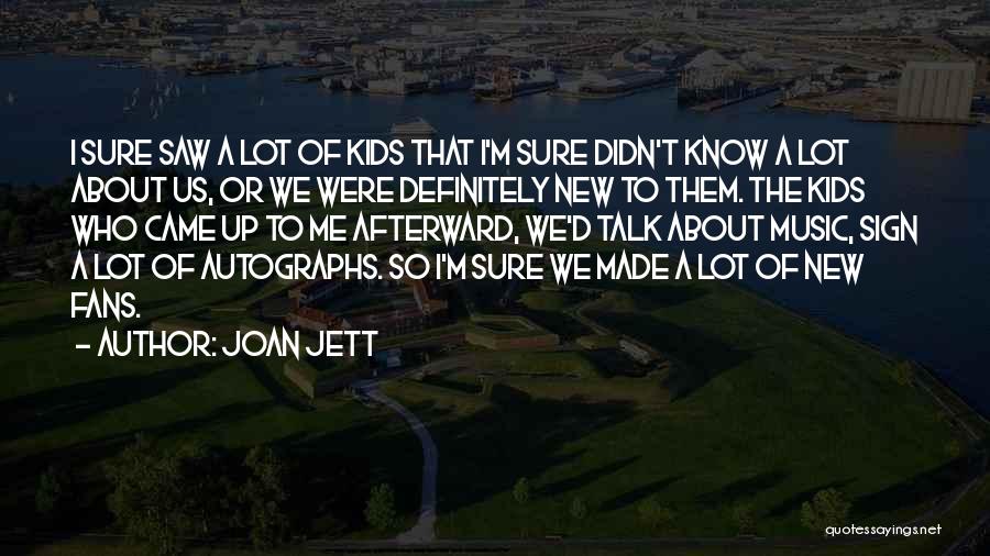 Joan Jett Quotes 697262