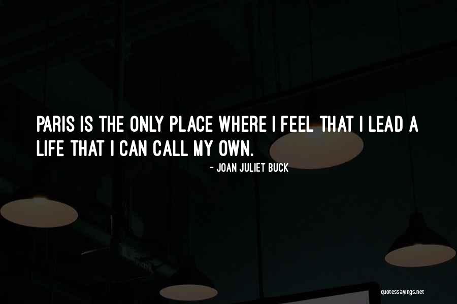 Joan Juliet Buck Quotes 260127 Joan Juliet Buck Quotes 260127