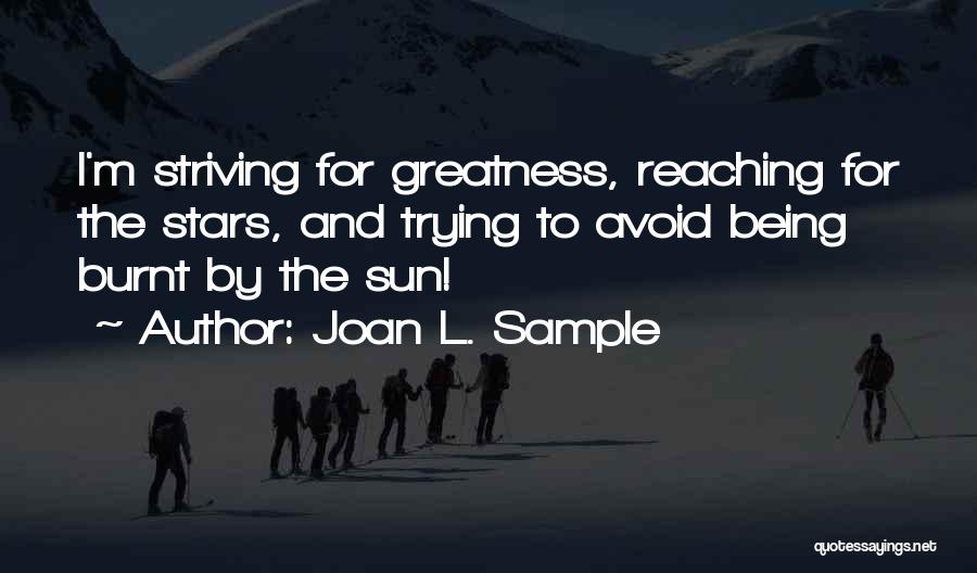 Joan L. Sample Quotes 742952