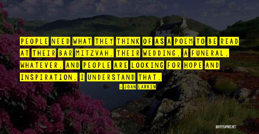 Joan Larkin Quotes 1440424 Joan Larkin Quotes 1440424