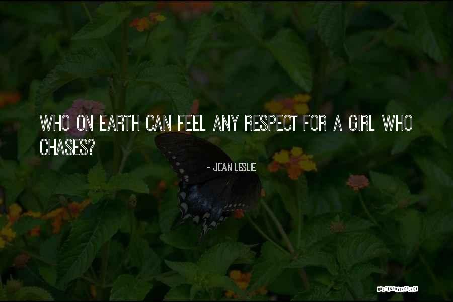 Joan Leslie Quotes 2141094 Joan Leslie Quotes 2141094