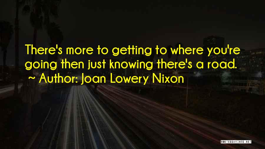 Joan Lowery Nixon Quotes 270659