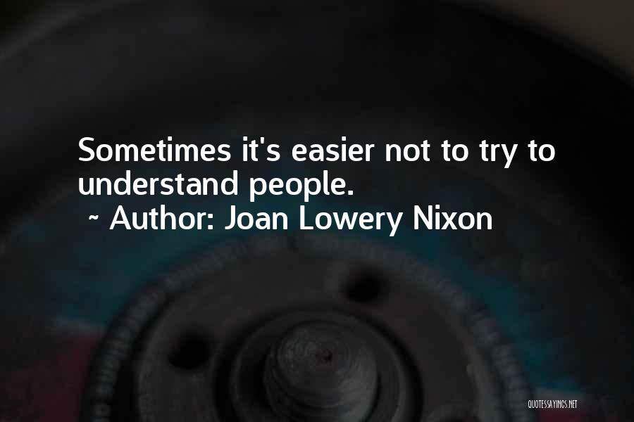 Joan Lowery Nixon Quotes 856650