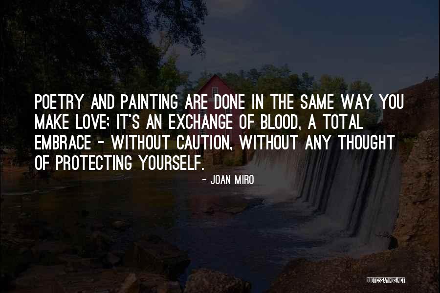 Joan Miro Quotes 1198389