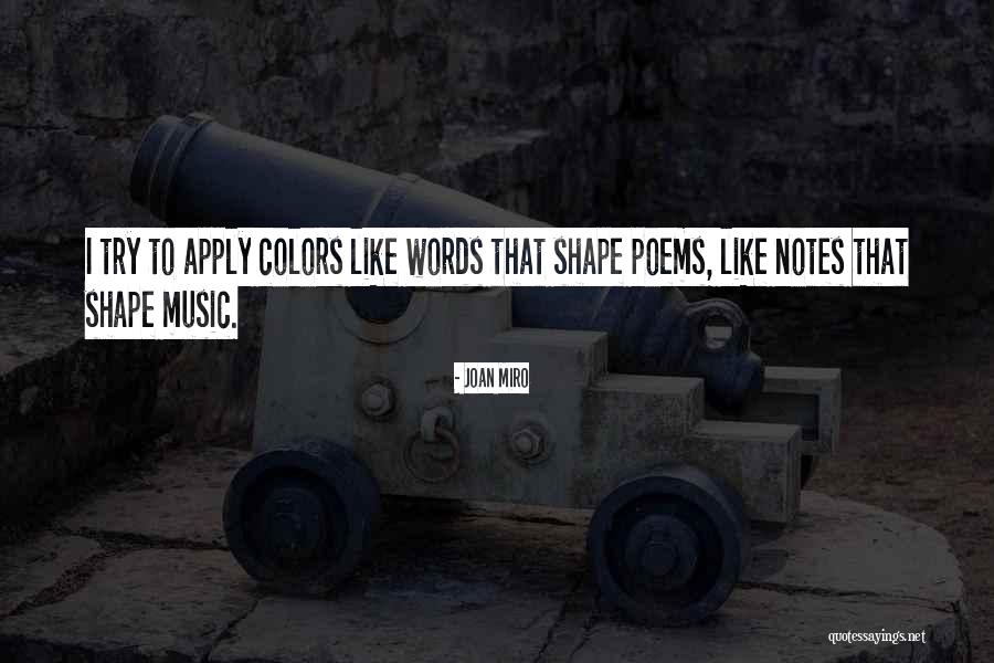Joan Miro Quotes 1240859 Joan Miro Quotes 1240859