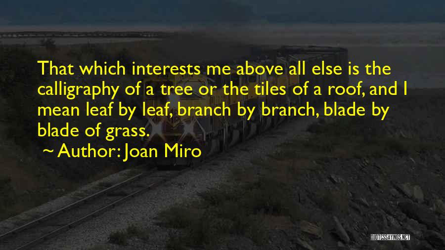 Joan Miro Quotes 1507192