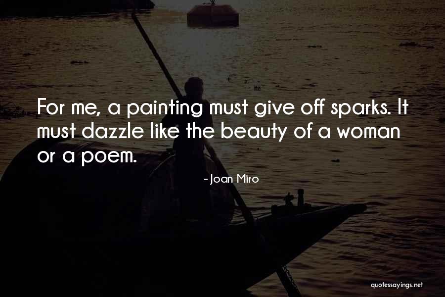 Joan Miro Quotes 453579