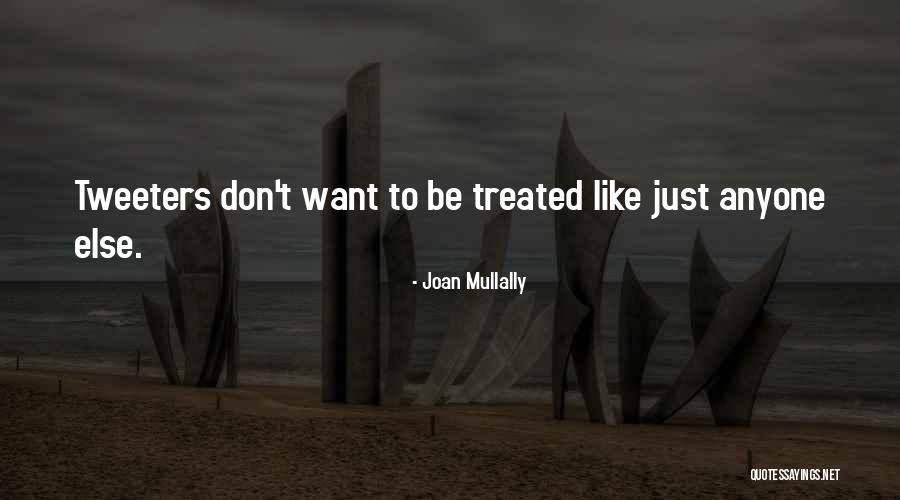 Joan Mullally Quotes 928816