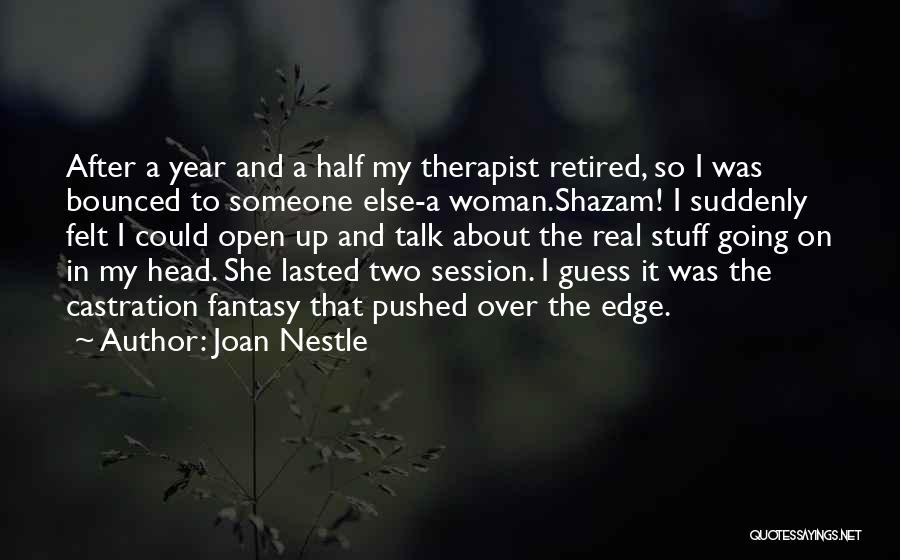 Joan Nestle Quotes 2163376