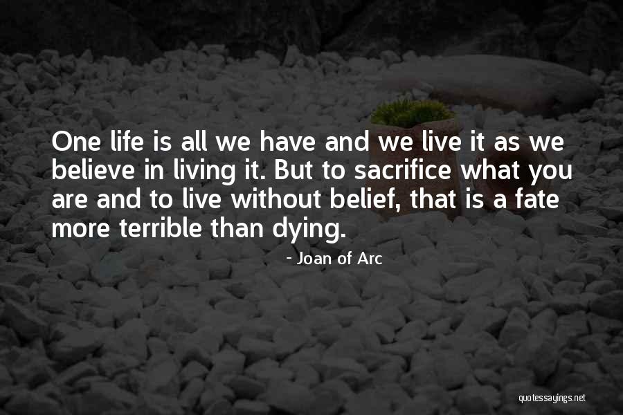 Joan Of Arc Quotes 1410917