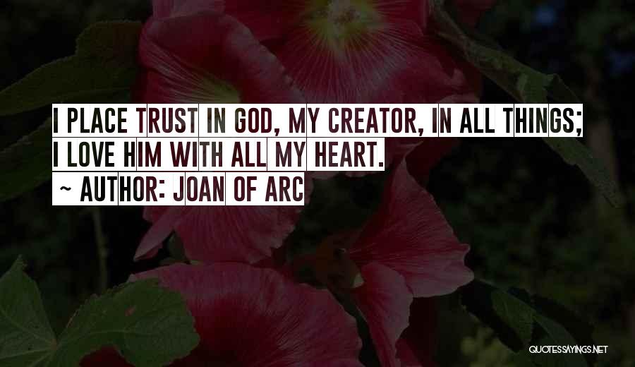 Joan Of Arc Quotes 1446039