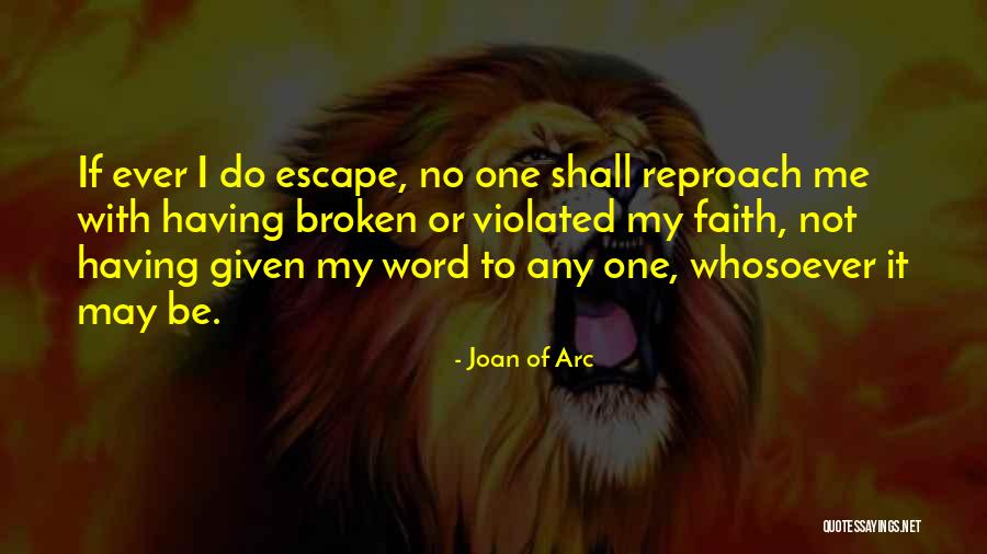 Joan Of Arc Quotes 1940894