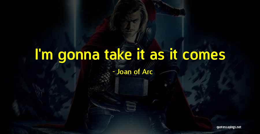 Joan Of Arc Quotes 1989112 Joan Of Arc Quotes 1989112