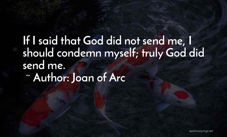 Joan Of Arc Quotes 2240763