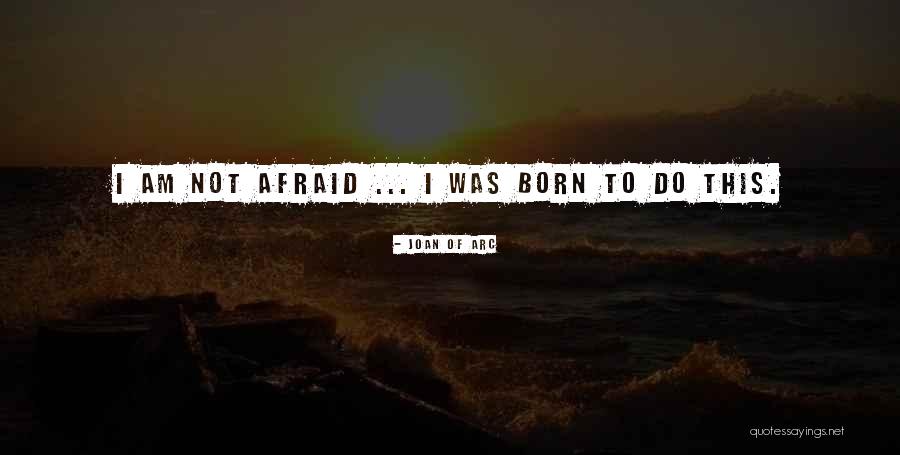 Joan Of Arc Quotes 629211 Joan Of Arc Quotes 629211