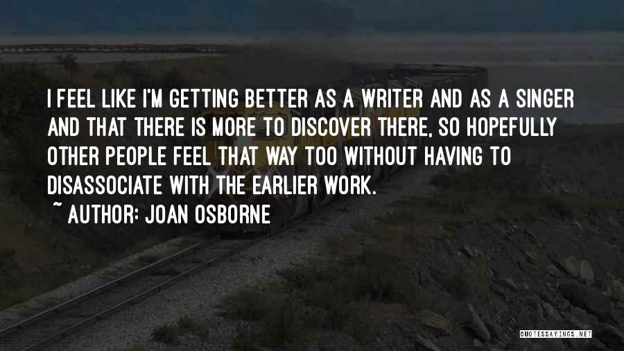 Joan Osborne Quotes 1134514