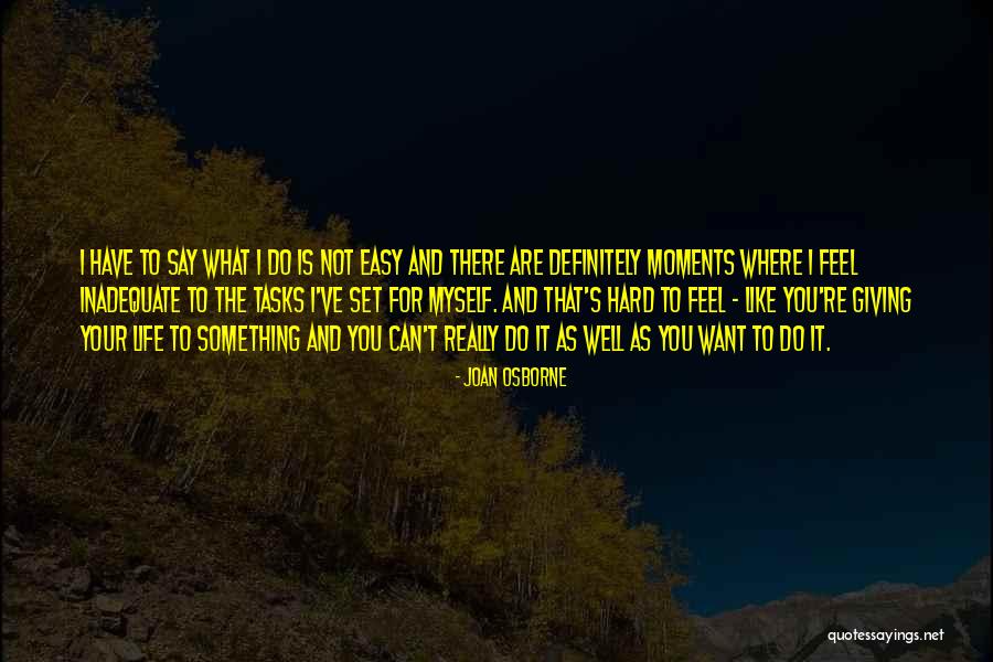 Joan Osborne Quotes 1950561 Joan Osborne Quotes 1950561