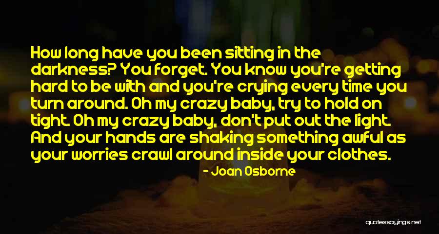 Joan Osborne Quotes 698457