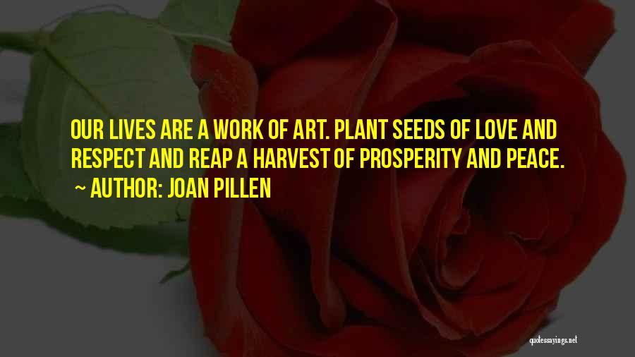 Joan Pillen Quotes 1100161