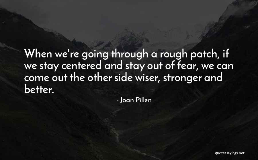 Joan Pillen Quotes 1899586