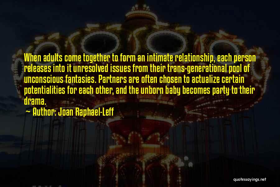 Joan Raphael-Leff Quotes 330783