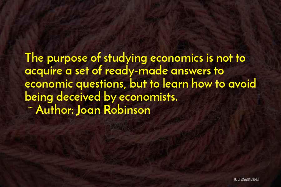 Joan Robinson Quotes 792502