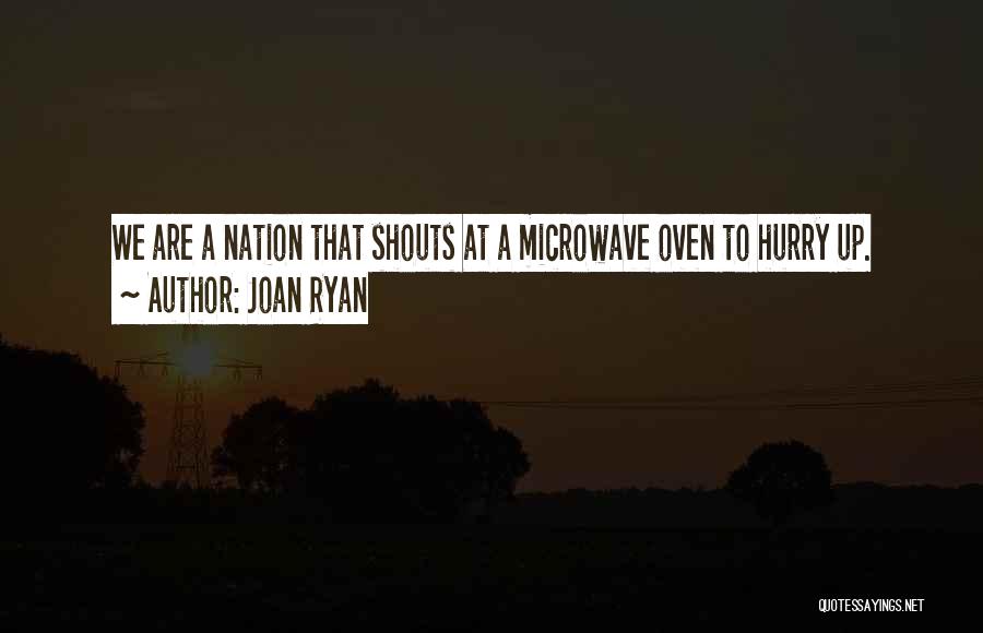 Joan Ryan Quotes 2135670