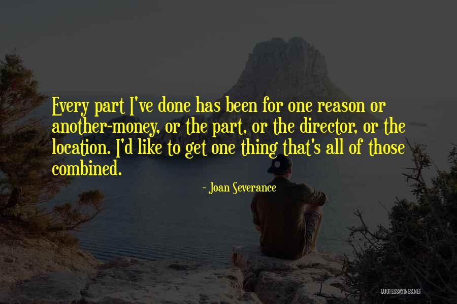 Joan Severance Quotes 118995