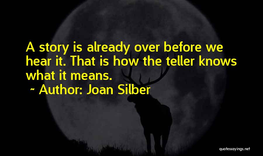 Joan Silber Quotes 851492