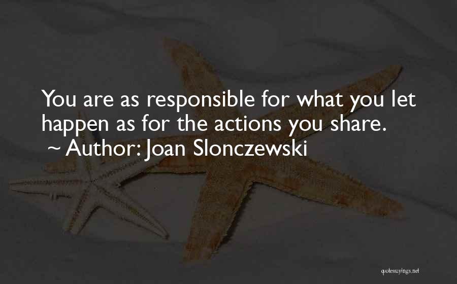 Joan Slonczewski Quotes 1166970