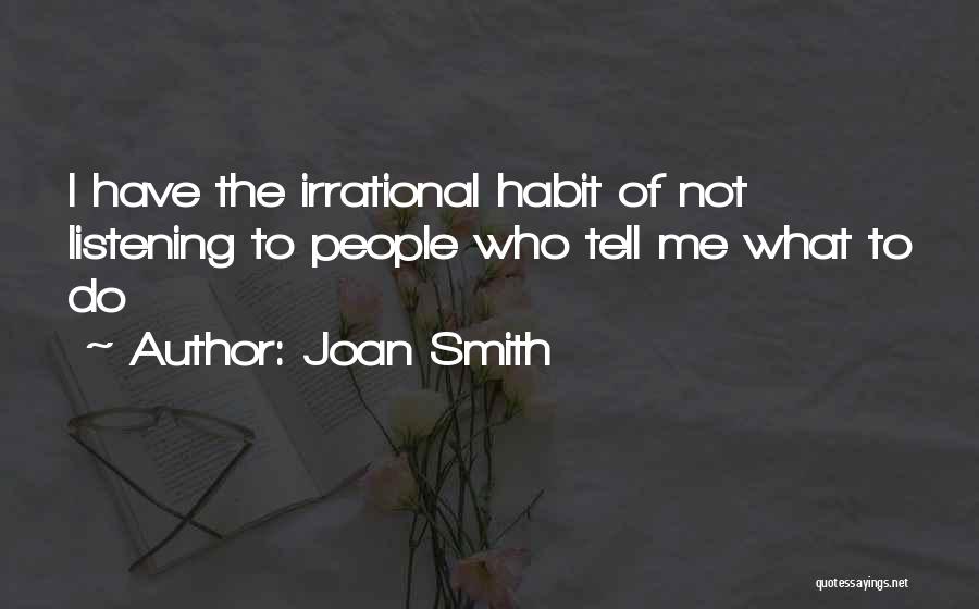 Joan Smith Quotes 1403298