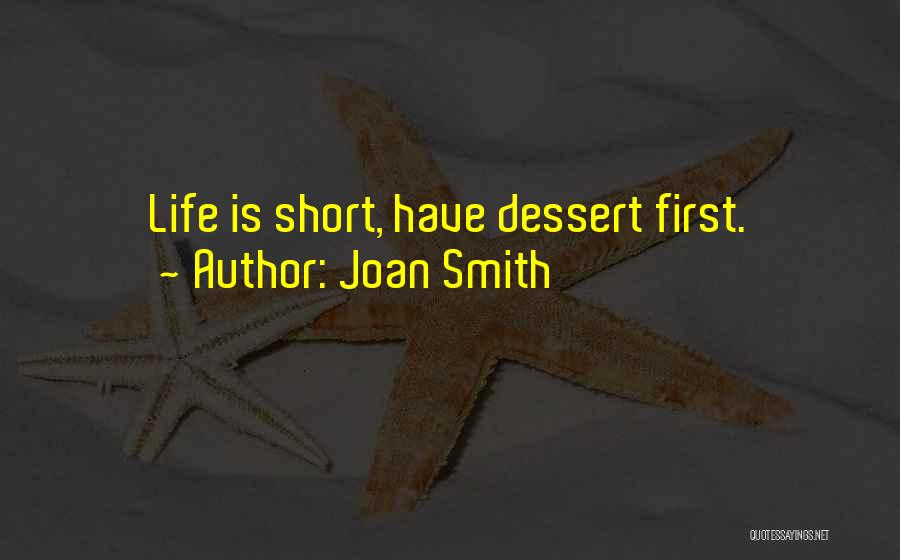 Joan Smith Quotes 189393