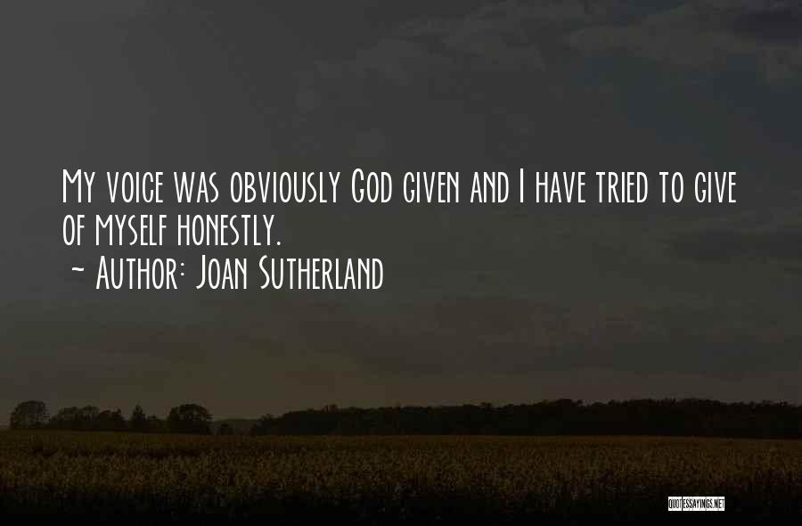 Joan Sutherland Quotes 694599